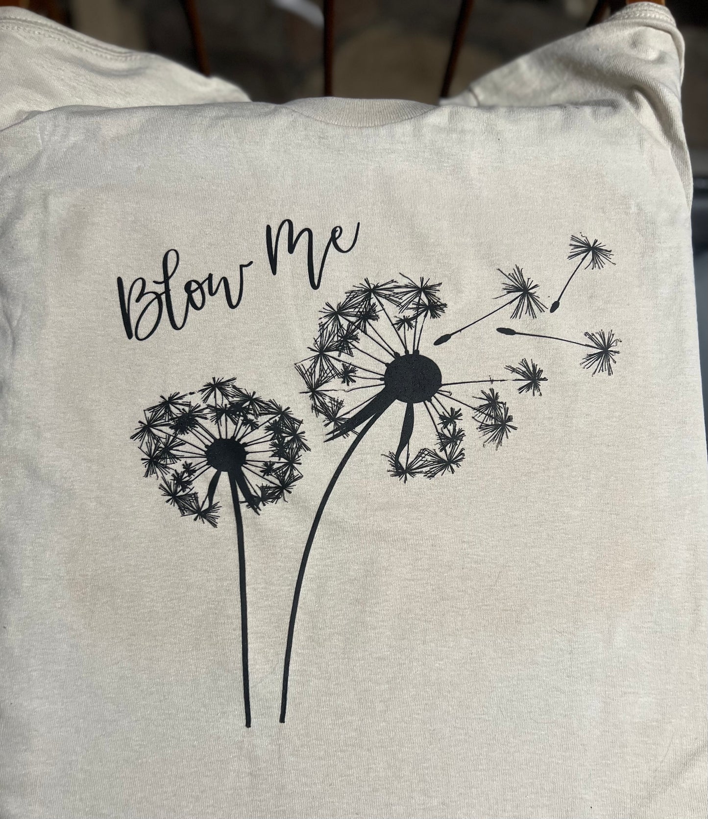 Blow Me Shirt